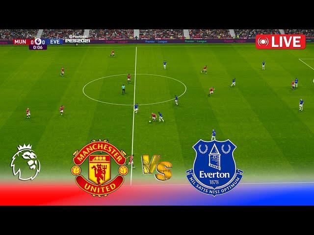 LIVE : Manchester United vs Everton | Premier League 24/25 | Full Match | PES Game Simulation