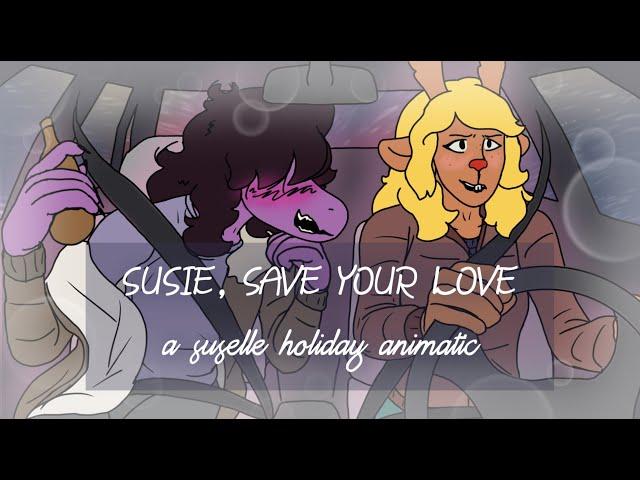 Susie, Save Your Love || Suselle Deltarune Animatic