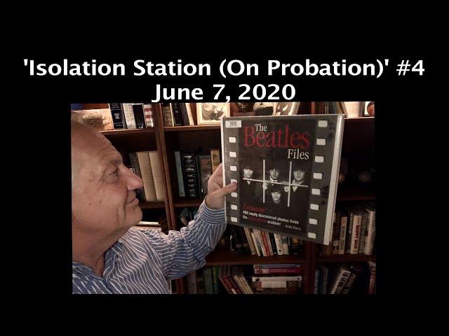 June 7, 2020 - 'Isolation Station (On Probation) #4' with Ken Owen