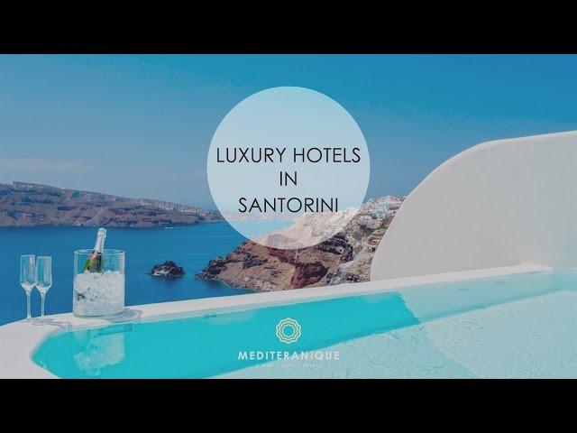 Luxury Hotels in Santorini