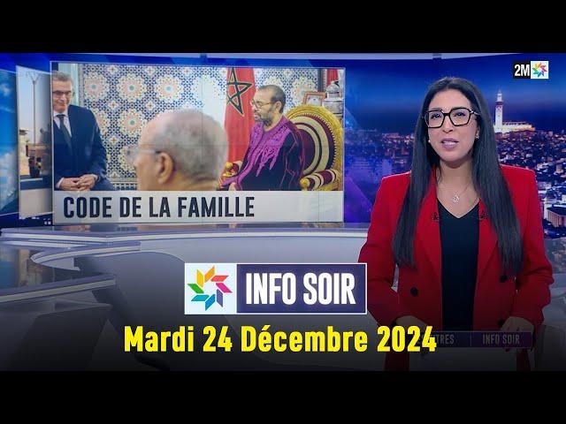 Info soir : Mardi 24 Décembre 2024