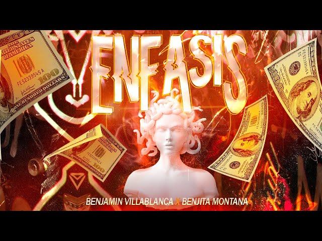 ENFASIS - Benjita Montana x Benjamin Villablanca (Guaracha 2023)