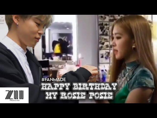 SUPRISE BIRTHDAY FOR ROSE BLACKPINK || HAPPY BIRTHDAY MY ROSIE POSIE || JIROSE || FANMADE