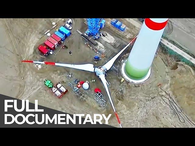 The Making of a Wind Turbine | Exceptional Engineering | Free Documentary