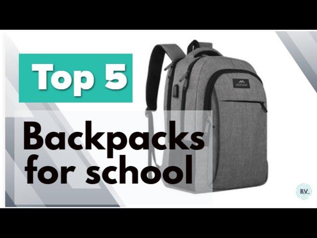 Best Backpack for School 2021 - Compilation of Backpacks for school, work, and travel