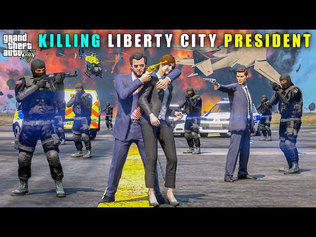 GTA 5 : FINALLY KILLING LIBERTY'S PRESIDENT || BB GAMING