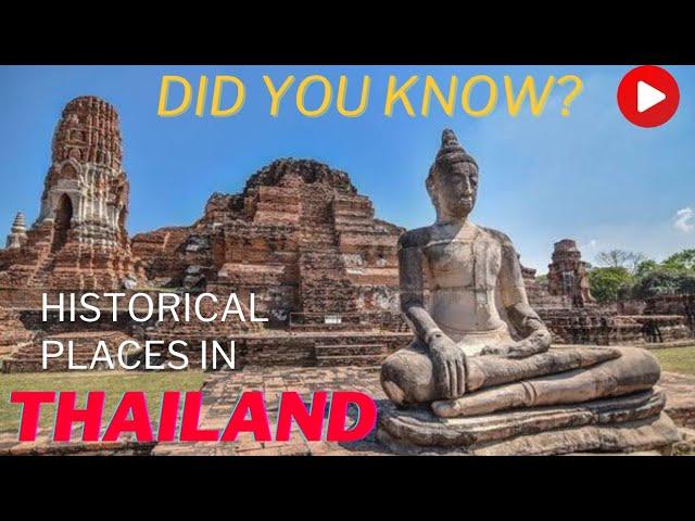 Top10 Historical destination in Thailand