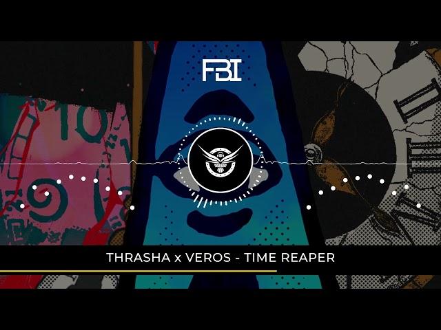 THRASHA x VEROS - TIME REAPER