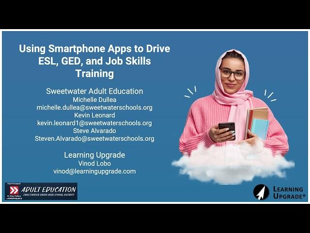 TDLS '23 - Using Smartphone Apps to Drive ESL, GED and Job Skills Training