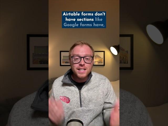 I wish Airtable had better forms