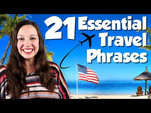Top MOST Important Travel Phrases in English