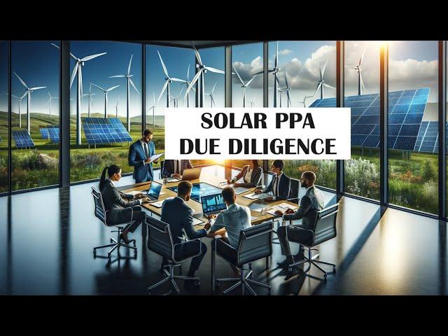 Renewable Energy Project Due Diligence - Revenue (PPA)