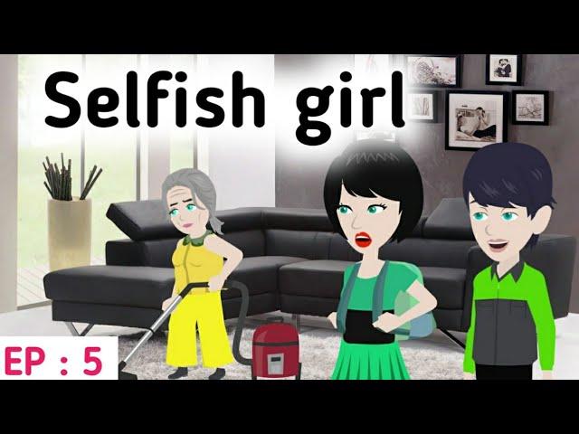 Selfish girl part 5 |  Stories in English | Learn English | English animation | Sunshine English