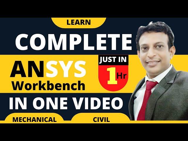 Learn Complete ANSYS Workbench in One Video in One hour | ANSYS Tutorial for Beginner By CADD Mastre