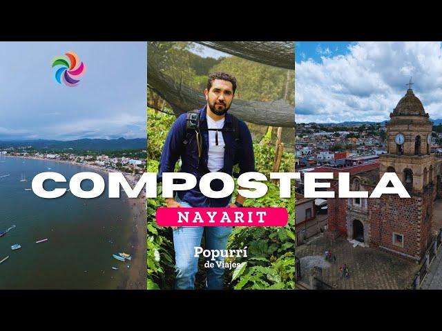 Compostela Pueblo Mágico de Nayarit y Rincón de Guayabitos