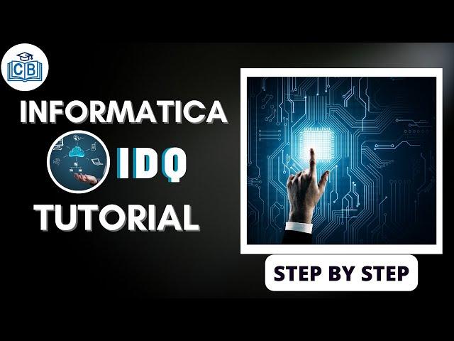 Informatica IDQ Tutorial for Beginners 2018 (Step by Step tutorial)