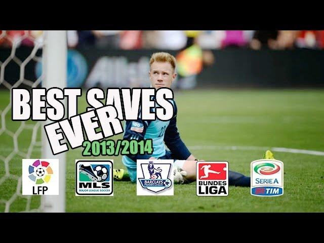 BEST SAVES EVER 2014 I Bundesliga,MLS,SerieA,BBVA,BPL Compilation