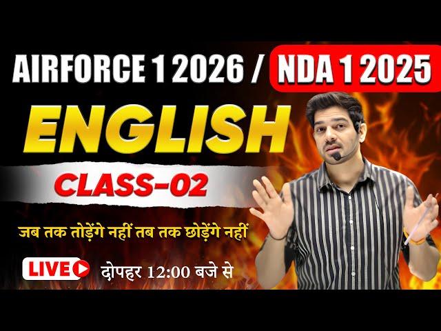 AIRFORCE 1 2026/NDA 1 2025 English  Classes -02 | Airforce 1 2026 New Vacancy English by Sanjeev Sir