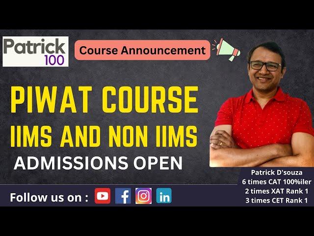 PIWAT Course - IIMs and NOn IIMs | Course Details | Patrick Dsouza | Patrick100