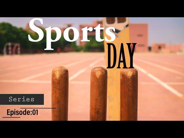 Sports Day "Cricket"| Series| Episode: 01| Abdul Wasay.