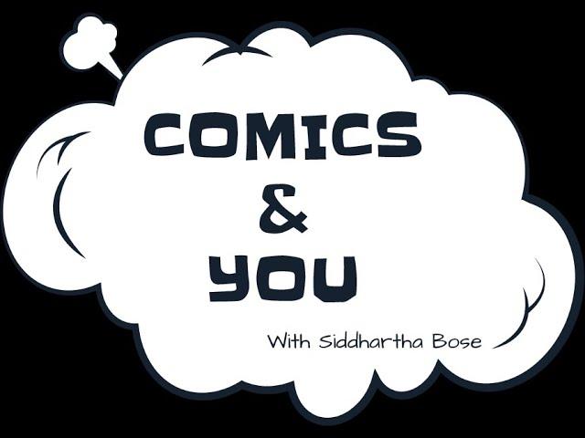 Comics & You Ep01 - Guest Speaker - Rudraksh Chowdhary (Colorist)