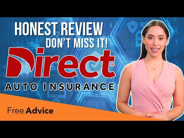 Direct Auto Insurance Review 2025: Save Big or Just Hype?