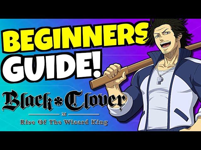 BEGINNERS GUIDE!!! [Black Clover Mobile]