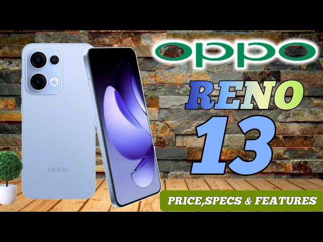 OPPO RENO 13 5G PRICE IN PHILIPPINES SPECS AND FEATURES REVIEW