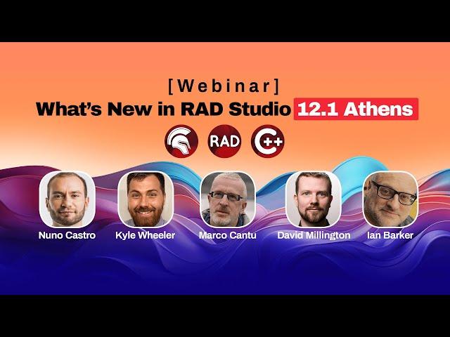 What’s New in RAD Studio 12.1 Athens