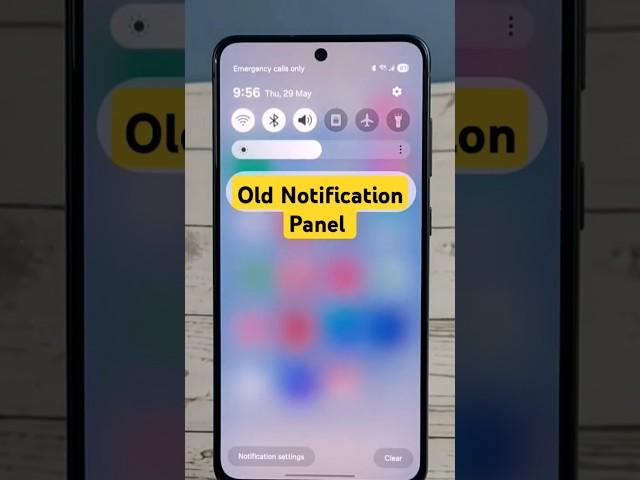get old notification panel samsung #samsungoneui7 #notification #android