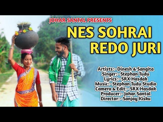 NES SOHRAI REDO JURI || STEPHAN TUDU || NEW SANTALI SOHRAI VIDEO SONG 2024 || SANTALI SOHRAI SONG