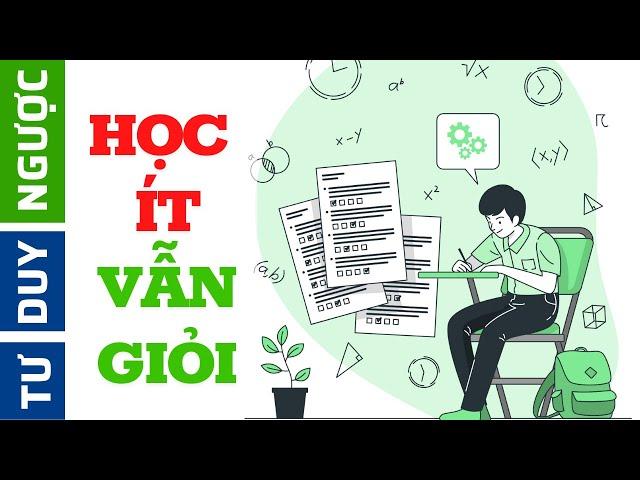 Học Tập Và Ôn Thi Nhàn Nhã Bằng Phương Pháp Khoa Học | Học Ít Vẫn Giỏi
