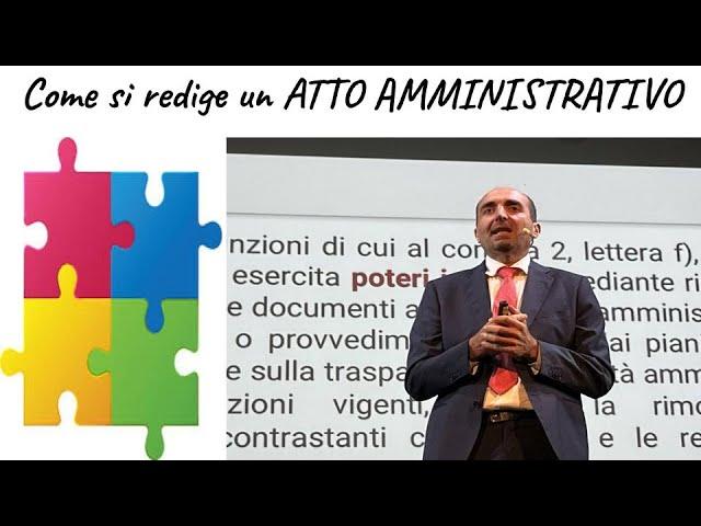 Simone Chiarelli: come si redige un atto amministrativo