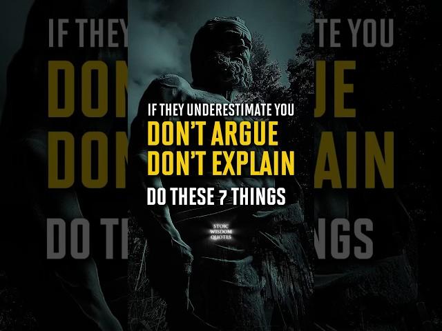 When They Underestimate You… Do THESE 7 Things | Stoic Wisdom