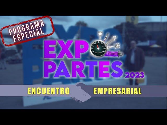 Expopartes 2023 - La feria de autopartes más grande de América Latina ️