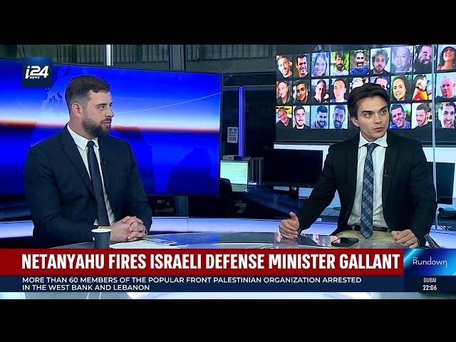 'Jolt to the system': Netanyahu fires defense minister Gallant