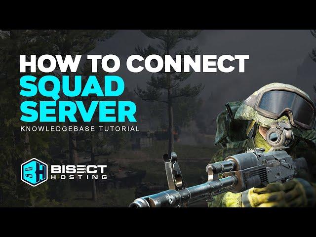 How to Connect to a Squad Server!