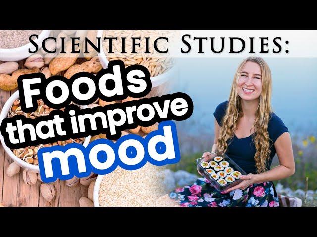 Studies: Foods that improve your mood (+ anxiety & depression symptoms)