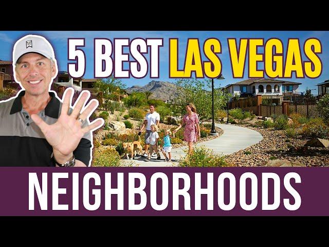 5+ Best Neighborhoods to Live in Las Vegas - Where are the best places to live?