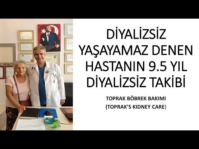 9.5 YEARS FOLLOW-UP OF A PATIENT WHO WAS SAID HE COULD NOT LIVE WITHOUT DIALYSIS