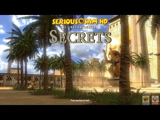 Serious Sam HD: The First Encounter - All Secrets