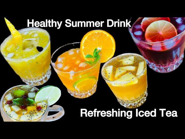 4 Easy Refreshing Iced Tea Recipes | Summer Drinks | 4 Fruits Iced Tea and Hot Fruit Tea