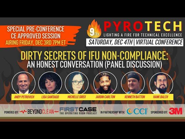 Dirty Secrets of IFU Non-Compliance: An Honest Conversation