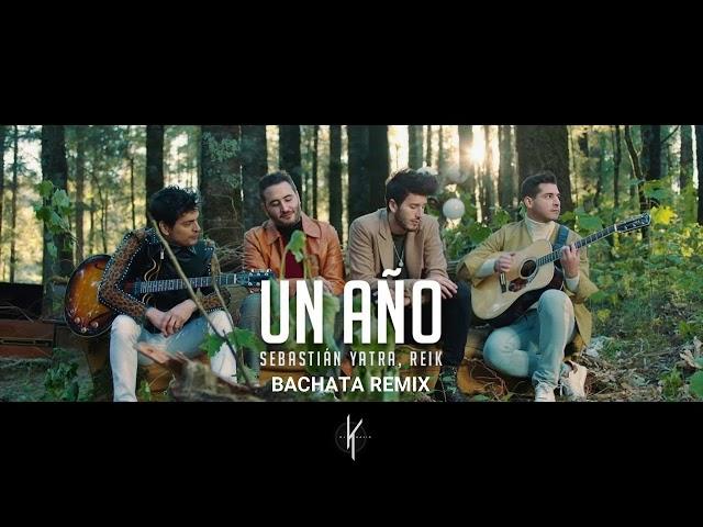 Un año - (Bachata Remix by Dj Khalid)