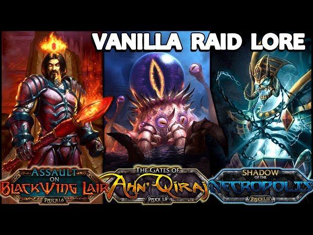 The Story of Vanilla Raids - Classic WoW