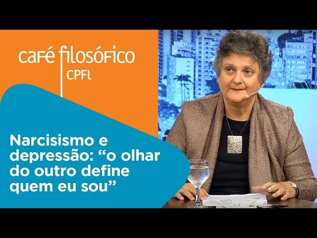 Narcisismo e depressão: "o olhar do outro define quem eu sou" | Teresa Pinheiro