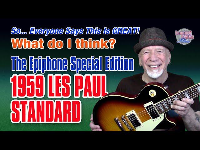 The Epiphone 59 Les Paul Standard - As good as they say?