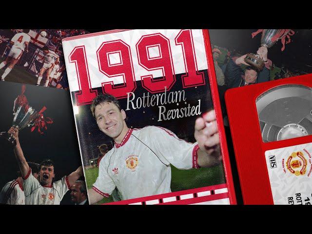 1991: Rotterdam Revisited | Manchester United | Documentary Film | 4K