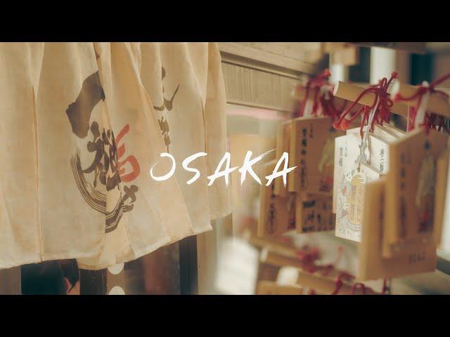 OSAKA Cinematic Travel VideoㅣA7M4