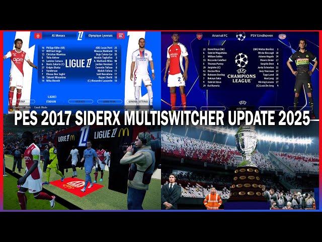 PES 2017 NEW SIDERX MULTISWITCHER UPDATE 2025